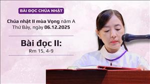 Bài đọc II: Rm 15, 4-9 | CN II MV năm A