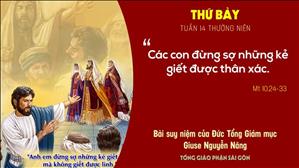 Suy niệm Tin mừng: Thứ Bảy tuần 14 Thường niên (Mt 10,24-33) - Đức Tổng Giám mục Giuse Nguyễn Năng
