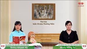  Từ bỏ - Thứ Sáu tuần XVIII TN | GIA ĐÌNH CẦU NGUYỆN VỚI LỜI CHÚA
