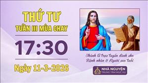 Thứ Tư tuần III mùa Chay | 17:30 ngày 11-3-2026 | Trung tâm Mục vụ TGP Sài Gòn