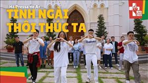 Music Video ♫ Há Pressa no Ar - Tình Ngài Thôi Thúc Ta (Vietnamese) | WYD Lisbon 2023