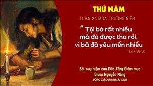 TGP Sài Gòn: Suy niệm Tin mừng ngày 17-9-2020: thứ Năm tuần 24 mùa Thường niên - ĐTGM Giuse Nguyễn Năng