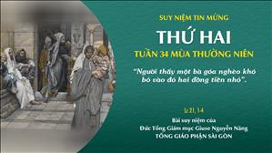 TGP Sài Gòn - Suy niệm Tin mừng: Thứ Hai tuần 34 mùa Thường niên (Lc 21, 1-4)