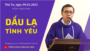 TGPSG Bài giảng: Thứ Tư tuần 1 mùa Chay ngày 9-3-2022 tại Nhà nguyện Trung tâm Mục vụ TGP Sài Gòn