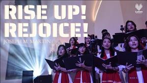 Rise Up! Rejoice! (Joseph M. Martin) - Lumen Choir