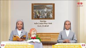 Thần Khí Của Sự Sống - Thứ Bảy tuần III Phục sinh (Ga 6, 51.60-69)