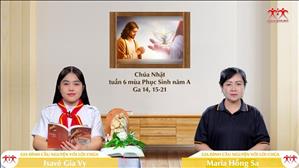 Người môn đệ thời nay - Chúa nhật VI Phục sinh năm A | Gia Đình Cầu Nguyện Với Lời Chúa