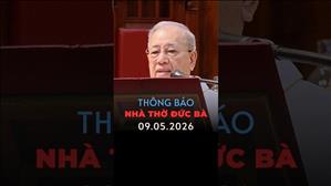 Thông báo 9-5-2026 nhà thờ Đức Bà