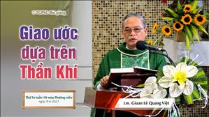 TGP Sài Gòn - Bài giảng 9-6-2021: Giao ước dựa trên Thần Khí