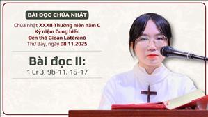 Bài đọc II: 1 Cr 3, 9b-11. 16-17 | Chúa nhật XXXII Thường niên năm C