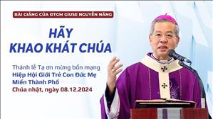 Hãy khao khát Chúa - ĐTGM Giuse Nguyễn Năng