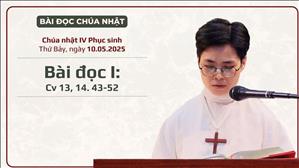 Bài đọc I: Cv 13, 14. 43-52 - CN IV PS năm C
