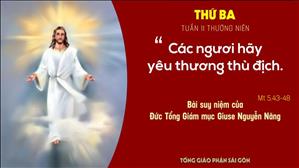 Suy niệm Lời Chúa: Thứ Ba tuần 11 Thường niên - Đức TGM Giuse Nguyễn Năng
