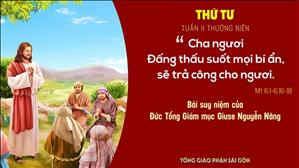 Suy niệm Lời Chúa: Thứ Tư tuần 11 Thường niên - Đức TGM Giuse Nguyễn Năng