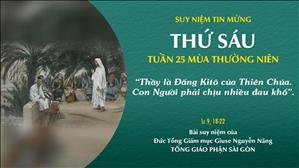 TGP Sài Gòn - Suy niệm Tin mừng: Thứ Sáu tuần 25 mùa Thường niên (Lc 9, 18-22)