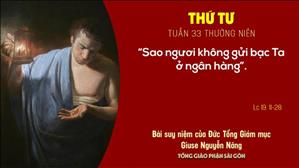 TGP Sài Gòn: Suy niệm Tin mừng ngày 18-11-2020: thứ Tư tuần 33 mùa Thường niên - ĐTGM Giuse Nguyễn Năng