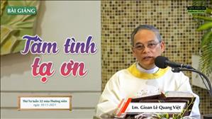 TGPSG Bài giảng: Thứ Tư tuần 32 mùa Thường niên ngày 10-11-2021 tại Nhà thờ Giáo xứ Tân Phước