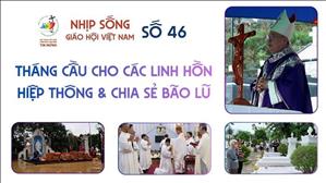 Tháng cầu cho các linh hồn | Hiệp thông và chia sẻ bão lũ | NSGHVN46
