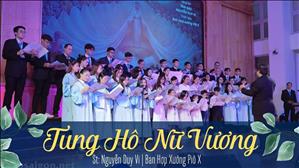 Tung Hô Nữ Vương (St: Nguyễn Duy Vi) | Ban Hợp Xướng Piô X