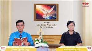 Thời đại của Thánh Thần - Thứ Hai tuần VI Phục sinh | Gia Đình Cầu Nguyện Với Lời Chúa