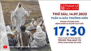 Thánh lễ trực tuyến | 17:30 | Thứ Sáu Tuần 14 Mùa Thường niên | Ngày 14-7-2023 | TTMV TGPSG