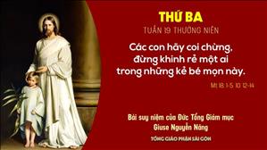 Suy niệm Tin mừng: Thứ Ba tuần 19 Thường niên (Mt 18, 1-5.10.12-14) - ĐTGM Giuse Nguyễn Năng