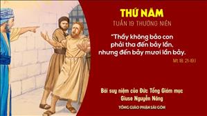 Suy niệm Tin mừng: Thứ Năm tuần 19 Thường niên (Mt 18, 21-19, 1) - ĐTGM Giuse Nguyễn Năng