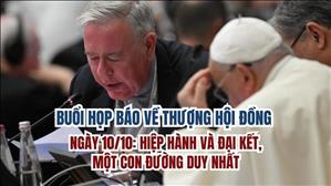 Buổi họp báo về Thượng Hội đồng – Ngày 10/10: Hiệp hành và đại kết, một con đường duy nhất