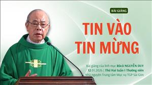 Tin vào Tin mừng - Lm Rôcô Nguyễn Duy | Thứ Hai tuần I Thường niên