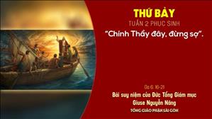 TGP Sài Gòn - Suy niệm Tin mừng 17-4-2021: Thứ Bảy tuần 2 Phục sinh - ĐTGM Giuse Nguyễn Năng