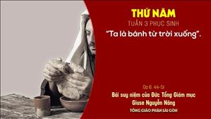 TGP Sài Gòn - Suy niệm Tin mừng 22-4-2021: Thứ Năm tuần 3 Phục sinh - ĐTGM Giuse Nguyễn Năng
