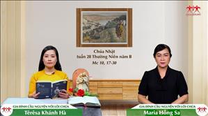 Kho Tàng Trên Trời - Chúa nhật XXVIII Thường niên năm B (Mc 10, 17-30)