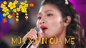 Mùa Xuân Của Mẹ (St: Trịnh Lâm Ngân) - Minh Châu