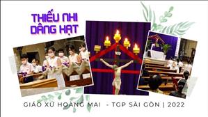 TGP Sài Gòn - Giáo xứ Hoàng Mai: Thiếu nhi Thánh Thể dâng hạt