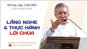 TGPSG Bài giảng: Thứ Sáu tuần 4 Phục sinh ngày 13-5-2022 tại Nhà nguyện Trung tâm Mục vụ TGP Sài Gòn
