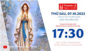 TGPSG Thánh Lễ trực tuyến 7-10-2022: Đức Mẹ Mân Côi lúc 17:30 tại Trung tâm Mục vụ TPG Sài Gòn