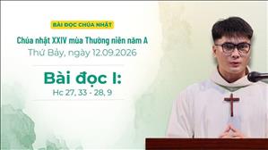 Bài đọc I: Hc 27, 33 - 28, 9 | Chúa nhật XXIV Thường niên năm A