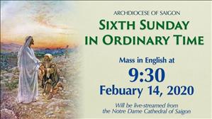 TGP Sài Gòn - English Mass: 6th Sunday in Ordinary Time on Feb 14, 2021