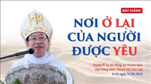 Nơi ở lại của người được yêu - ĐGM Đaminh Đặng Văn Cầu