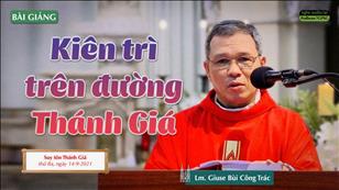 TGPSG Bài giảng: Suy tôn Thánh Giá lúc 6:30 ngày 14-9-2021 tại Nhà thờ Chính tòa Đức Bà