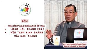 Tông Sắc hy vọng không làm thất vọng | Logo Năm Thánh 2025 | Nền tảng Kinh Thánh của Năm Thánh