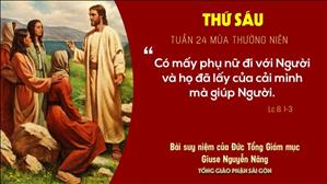 TGP Sài Gòn: Suy niệm Tin mừng ngày 18-9-2020: thứ Sáu tuần 24 mùa Thường niên - ĐTGM Giuse Nguyễn Năng