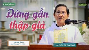 TGPSG Bài giảng: Đức Mẹ Sầu Bi ngày 15-9-2021 tại Nhà thờ Chính tòa Đức Bà