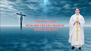 Thánh lễ Tạ ơn Nhậm chức Lm Đaminh Lê Ngọc Đa tân Chánh xứ Bùi Phát ngày 9-9-2023