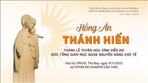 Foyer Cao Thái - Thánh lễ Tuyên hứa vĩnh viễn lúc 9g30 ngày 19-11-2022