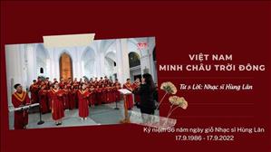 Việt Nam Minh Châu Trời Đông - Từ và Nhạc: Hùng Lân | Ca đoàn Đồng Tâm
