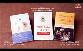 TGP Sài Gòn - Giới thiệu sách: Thông điệp Fratelli Tutti của Đức Thánh cha Phanxicô