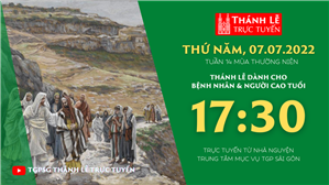 TGPSG Thánh Lễ trực tuyến 7-7-2022: Thứ Năm tuần 14 TN lúc 17:30 tại Trung tâm Mục vụ TPG Sài Gòn