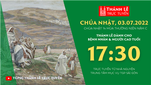 TGPSG Thánh Lễ trực tuyến 3-7-2022: CN 14 TN năm C lúc 17:30 tại Trung tâm Mục vụ TPG Sài Gòn
