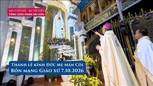  Thánh lễ kính Đức Mẹ Mân Côi - Bổn mạng Giáo xứ Môi Khôi, Hạt Xóm Chiếu | 17:30 ngày 7.10.2026